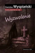 Dramaty - CM Jakub Jagiełło Wyzwolenie - Stanisław Wyspiański - miniaturka - grafika 1