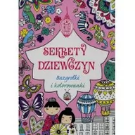 Książki edukacyjne - Olesiejuk Sp. z o.o. Sekrety dziewczyn Bazgrołki i kolorowanki - Wydawnictwo Olesiejuk - miniaturka - grafika 1