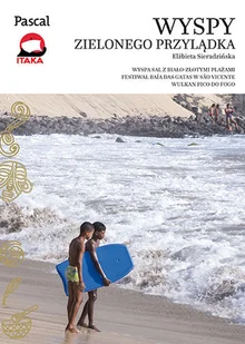 Elżbieta Sieradzińska Wysypy Zielonego Przylądka Złota seria - Przewodniki - miniaturka - grafika 1