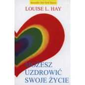 Poradniki psychologiczne - Medium Louise L. Hay Możesz uzdrowić swoje życie - miniaturka - grafika 1