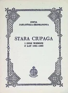 Poezja - Stara ciupaga i inne wiersze z lat 1948-1993 - miniaturka - grafika 1