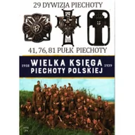 Archeologia - zbiorowe Opracowanie 29 DYWIZJA PIECHOTY WIELKA KSIĘGA PIECHOTY POLSKIEJ TOM 29 - miniaturka - grafika 1