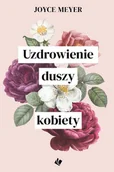 E-booki - poradniki - Uzdrowienie duszy kobiety - miniaturka - grafika 1