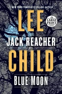 Lee Child Blue Moon A Jack Reacher Novel) - Obcojęzyczna fantastyka i horror - miniaturka - grafika 1