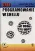 Systemy operacyjne i oprogramowanie - Unix Programowanie w Shellu - miniaturka - grafika 1
