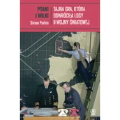 Historia świata - Ptaki i wilki. Tajna gra, która odwróciła losy II  wojny światowej - miniaturka - grafika 1