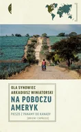 E-booki - literatura faktu - Na poboczu Ameryk. Pieszo z Panamy do Kanady - miniaturka - grafika 1