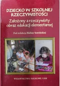 Pedagogika i dydaktyka - Dziecko w szkolnej rzeczywistości - miniaturka - grafika 1