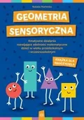 Pedagogika i dydaktyka - Geometria sensoryczna. Kreatywne działania... - miniaturka - grafika 1