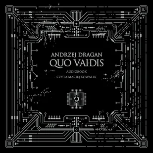 Quo vAIdis - Audiobooki - literatura faktu Quo vAIdis - Audiobooki - literatura faktu - miniaturka - grafika 1