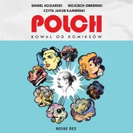 Audiobooki - biografie - Polch. Kowal od komiksów - miniaturka - grafika 1