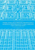Technika - Model ewaluacji procesu rewitalizacji w aspekcie przestrzennym i funkcjonalnym - miniaturka - grafika 1