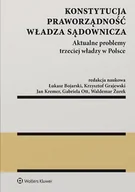 Prawo - Konstytucja Praworządność Władza sądownicza Bojarski Łukasz Grajewski Krzysztof Kremer Jan Ott Gabriela Żurek Waldemar - miniaturka - grafika 1