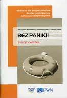 Podręczniki dla liceum - Nowa Era Bez paniki! Zeszyt ćwiczeń Edukacja dla bezpieczeństwa Zakres podstawowy - Mieczysław Borowiecki, Zbigniew Pytasz, Edward Rygała - miniaturka - grafika 1