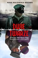 E-booki - historia - Dwie twarze. Życie prywatne morderców z Auschwitz - miniaturka - grafika 1