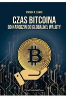 Podręczniki dla szkół wyższych - Czas bitcoina. Od narodzin do globalnej waluty - Joel Salatin - miniaturka - grafika 1