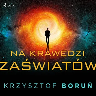 Na krawędzi zaświatów - Audiobooki - literatura popularnonaukowa - miniaturka - grafika 1