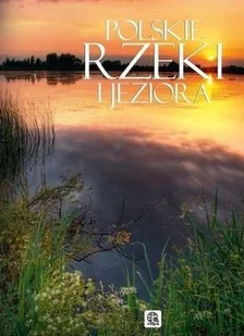 Polskie rzeki i jeziora - Albumy krajoznawcze - miniaturka - grafika 1