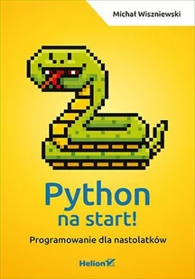 Python na start! Programowanie dla nastolatków - E-booki - informatyka - miniaturka - grafika 1