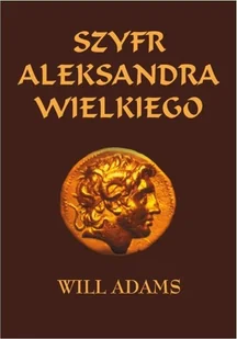 Szyfr Aleksandra Wielkiego - Kryminały - miniaturka - grafika 1