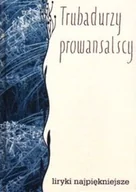 Poezja - TRUBADURZY PROWANSALSCY - LIRY - miniaturka - grafika 1