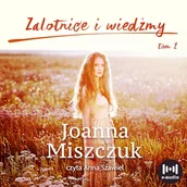 Audiobooki - literatura popularnonaukowa - Zalotnice i wiedźmy Joanna Miszczuk - miniaturka - grafika 1