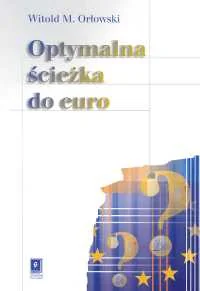 Scholar Optymalna ścieżka do euro - Ekonomia - miniaturka - grafika 2