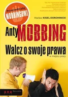 E-booki - prawo - AntyMOBBING. Walcz o swoje prawa w miejscu pracy - miniaturka - grafika 1