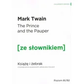 Książki do nauki języka angielskiego - The Prince and the Pauper. Książę i żebrak z podręcznym słownikiem angielsko-polskim - miniaturka - grafika 1