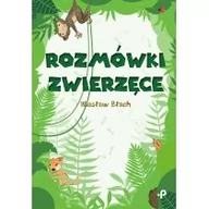 Wierszyki, rymowanki, piosenki - Rozmówki zwierzęce Błach Wiesław - miniaturka - grafika 1