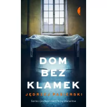 DOM BEZ KLAMEK JĘDRZEJ PASIERSKI - Kryminały - miniaturka - grafika 1