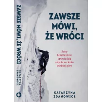 Zawsze mówi że wróci Nowa - Biografie i autobiografie - miniaturka - grafika 1