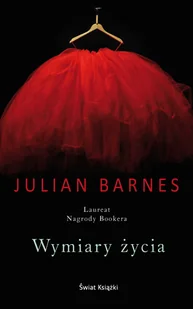 Julian Barnes Wymiary życia - Proza obcojęzyczna - miniaturka - grafika 3