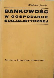 Bankowość w gospodarce socjalistycznej - Biznes - miniaturka - grafika 1