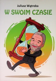W swoim czasie - Poezja - miniaturka - grafika 1