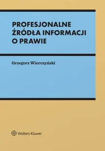 Profesjonalne źródła informacji o prawie - E-booki - prawo - miniaturka - grafika 1