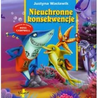 Książki edukacyjne - Vocatio Oficyna Wydawnicza Nieuchronne konsekwencje. Budowanie charakterów - Wacławik Justyna - miniaturka - grafika 1