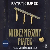 Audiobooki - literatura faktu - Niebezpieczny piątek - miniaturka - grafika 1