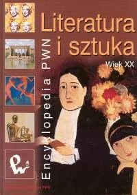 Encyklopedia Literatura i Sztuka. Wiek XX - Książki o kulturze i sztuce - miniaturka - grafika 1