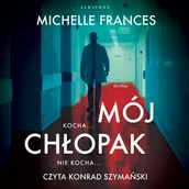 Audiobooki - kryminał, sensacja, thriller - Mój chłopak - miniaturka - grafika 1