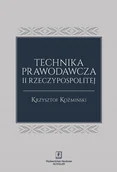 Powieści i opowiadania - Koźmiński Krzysztof Technika prawodawcza II Rzeczypospolitej - miniaturka - grafika 1
