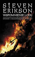 Horror, fantastyka grozy - Wspomnienie lodu. Malazańska Księga Poległych. Tom 3 - miniaturka - grafika 1