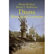 Rebis Diuna. Bitwa pod Corrinem Brian Herbert, Kevin J. Anderson - Fantasy - miniaturka - grafika 1