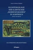 Historia Polski - Klosteranlage der Karthäuser "Marienparadies" in Karthaus - miniaturka - grafika 1
