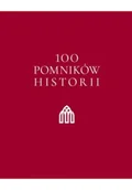 Książki o kulturze i sztuce - 100 pomników historii - miniaturka - grafika 1