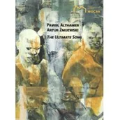 Książki o kulturze i sztuce - MOCAK The ultimate song ALTHAMER PAWEŁ, ŻMIJEWSKI ARTUR - miniaturka - grafika 1