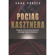 Powieści - Cyklady Pociąg Kasztnera - Porter Anna - miniaturka - grafika 1