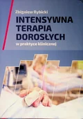 Książki medyczne - Intensywna Terapia Dorosłych W Praktyce Klinicznej - miniaturka - grafika 1