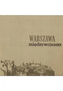 Warszawa międzywojenna - Archeologia - miniaturka - grafika 1