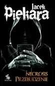 E-booki - fantastyka i horror - Przebudzenie. Necrosis. Tom 1 - miniaturka - grafika 1